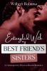ENTANGLED WTH MY BEST FRIEND'S SISTERS
