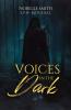 Voices in the Dark