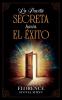 La Puerta Secreta Hacia El Éxito - Colección Deluxe