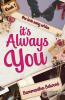 It's Always You