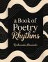 A Book of Poetry Rhythm