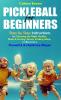 PICKLEBALL FOR BEGINNERS