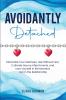 Avoidantly Detached