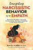 Navigating Narcissistic Behavior as an Empath
