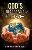 God's Undefeated Love