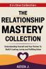 The Relationship Mastery Collection