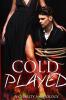 Cold Played