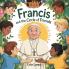 Francis and the Circle of Friends
