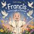 Francis and the Light of Forever