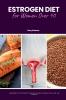 Estrogen Diet for Women Over 40