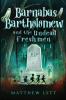 Barnabas Bartholomew and the Undead Freshmen