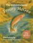 The Adventures of Trouty McGee