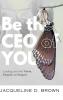 Be the CEO of YOU
