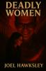 Deadly Women