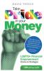 Take Pride in Your Money