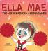 Ella Mae the Courageous Cheerleader