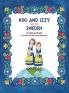 Kiki And Izzy Go To Sweden