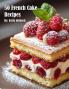 50 French Cake Recipes