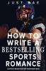 How to Write a Bestselling Sports Romance