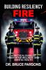 Building Resiliency Fire