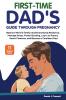 First-Time Dad's Guide Through Pregnancy