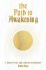 The Path to Awakening