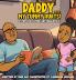 Daddy...My Tummy Hurts! A story for fathers with Daughters
