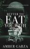 Better to Eat You With