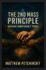 The 2nd Mass Principle