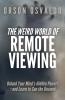 The Weird World of Remote Viewing