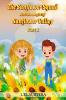 The Sunflower Squad And The Magic Of Sunflower Valley Part One