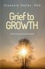 Grief to Growth