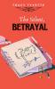 The Silent Betrayal