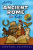 Unboring Ancient Rome for Kids