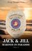 JACK & JILL Marines in Paradise Volume 2