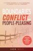 Boundaries Conflict and People-Pleasing
