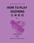 How To Play Guzheng - Vol.7