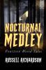 Nocturnal Medley