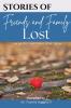 Stories of Friends and Family Lost