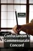 Confucianism's Commensurate Concord
