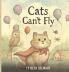 Cats Can't Fly