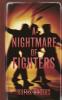 A Nightmare of Fighters