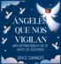Ángeles Que Nos Vigilan