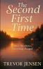 The Second First Time