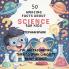 50 Amazing Facts About Science for Kids