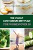 The 21-Day Low Sodium Diet Plan for Women Over 50