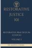 Restorative Justice 101
