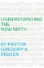 Understanding the New Birth