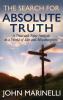 The Search For Absolute Truth