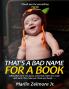 That's A Bad Name For A Book
